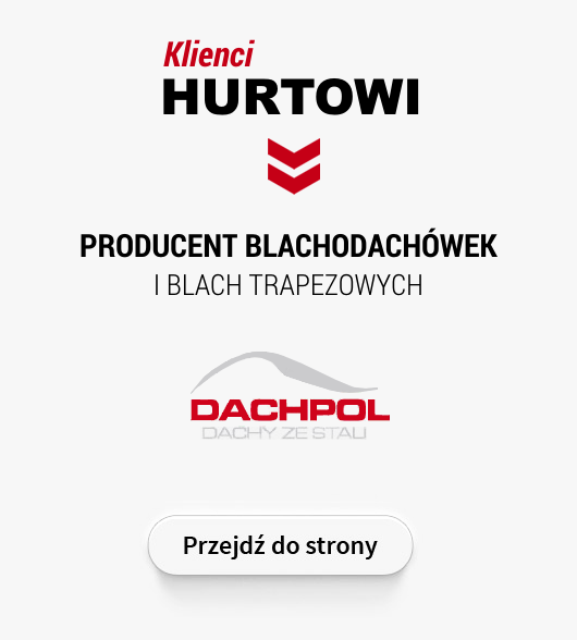 DACHPOL - Producent blachodachówek i blach trapezowych